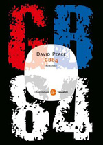 David Peace: GB84